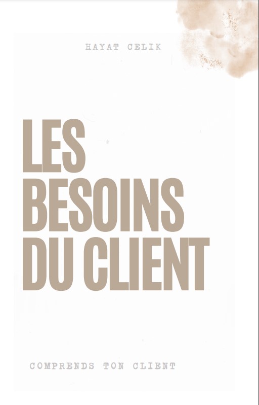 Les besoins du client